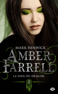 Electronic book Amber Farrell, T2 : La voix du dragon
