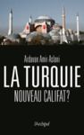 Libro electrónico La Turquie, nouveau califat ?