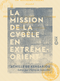 Livre numérique La Mission de la Cybèle en Extrême-Orient - 1817-1818
