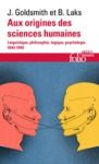 Livre numérique Aux origines des sciences humaines. Linguistique, philosophie, logique, psychologie (1840-1940)