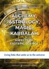 Electronic book Alchemy, Astrology, Magic, Kabbalah - Aspects of esoteric science