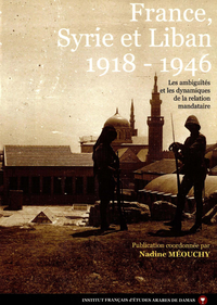 Livre numérique France, Syrie et Liban 1918-1946