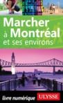 Livre numérique Marcher à Montréal et ses environs