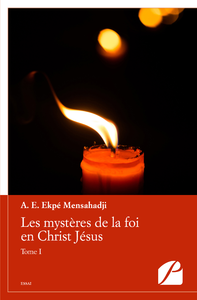 Livre numérique Les mystères de la foi en Christ Jésus - Tome I