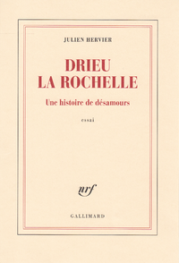 Livre numérique Drieu la Rochelle. Une histoire de désamours