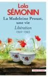 Livre numérique La Madeleine Proust, une vie. Libération 1942-1945