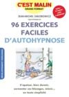 Electronic book 96 exercices faciles d'autohypnose, c'est malin