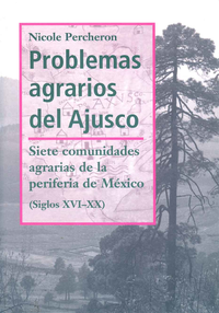 Libro electrónico Problemas agrarios del Ajusco