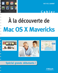 Livre numérique A la découverte de Mac OS X Mavericks
