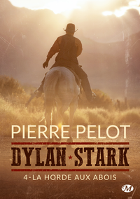 Livre numérique Dylan Stark, T4 : La Horde aux abois