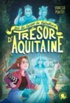 Electronic book Sur les traces du fabuleux trésor d'Aquitaine - Lecture roman jeunesse fantastique enquête – Dès 8 ans