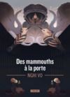 Electronic book Des mammouths à la porte