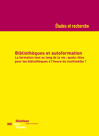 Livre numérique Bibliothèques et autoformation