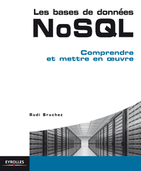Livre numérique Mettre en oeuvre une base de données NoSQL