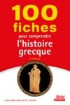 Livre numérique 100 fiches pour comprendre l'histoire grecque