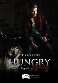 Livre numérique Hungry Wolves, tome 1 : Ragdoll
