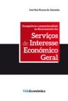 E-Book Transparência e proporcionalidade no Financiamento dos Serviços de Interesse Económico Geral