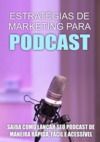 Livre numérique Estratégias De Marketing Para Podcast