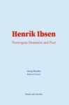 Electronic book Henrik Ibsen : Norwegian Dramatist and Poet