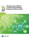 Livre numérique The Economic Effects of Public Stockholding Policies for Rice in Asia