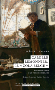 Livre numérique Camille Lemonnier, le "Zola belge" : déconstruction d'un poncif littéraire
