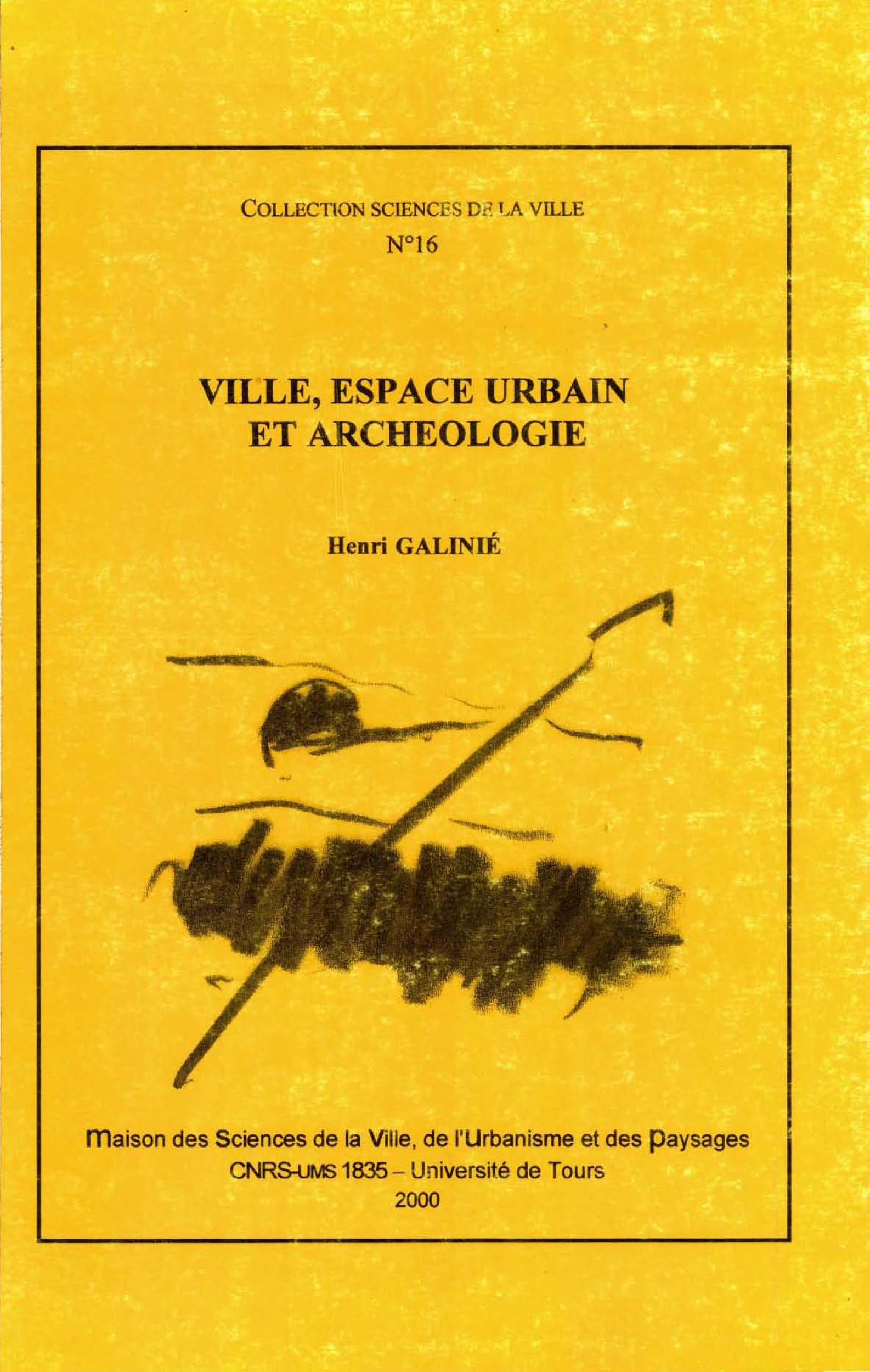 Ebook Ville, espace urbain et archéologie par Henri Galinié
