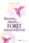 Libro electrónico Secrets et rituels de la forêt amazonienne