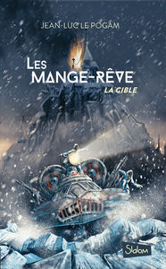 Livre numérique Les Mange-Rêve (T2) : La cible - Lecture roman ado science-fiction dystopie - Dès 13 ans