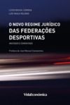 Livro digital O Novo Regime Jurídico das Federações Desportivas