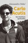 Livro digital Carlo Acutis : Ses intuitions spirituelles