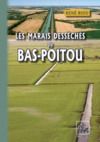Livre numérique Les Marais desséchés du Bas-Poitou