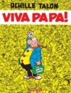 Electronic book Achille Talon - Tome 20 - Viva Papa !