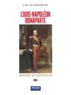 Electronic book Louis-Napoléon Bonaparte - Tome I