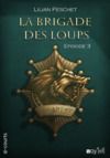 Livre numérique La Brigade des loups - Episode 3