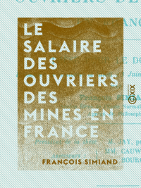 Livre numérique Le Salaire des ouvriers des mines en France