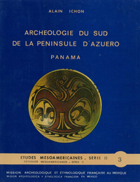 Livre numérique Archéologie du sud de la péninsule d'Azuero, Panamá