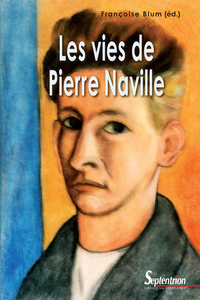 Livre numérique Les vies de Pierre Naville