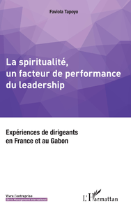 Livre numérique La spiritualité, un facteur de performance du leadership