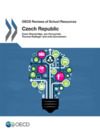 Electronic book OECD Reviews of School Resources: Czech Republic 2016
