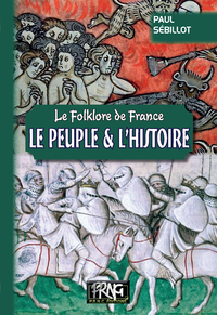 Livre numérique Folklore de France : le Peuple et l'Histoire