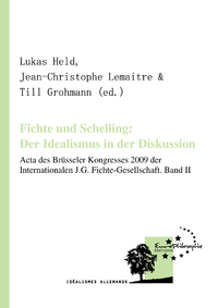 Livre numérique Fichte und Schelling: Der Idealismus in der Diskussion. Volume II