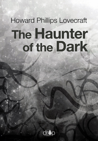 E-Book The Haunter of the Dark