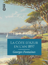 Livre numérique La Côte d'Azur en l'an 1897