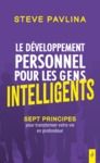Livre numérique Le développement personnel pour les gens intelligents - Sept principes pour transformer votre vie en