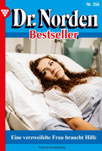 E-Book Dr. Norden Bestseller 356 – Arztroman