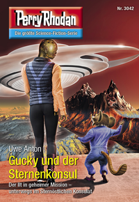 Libro electrónico Perry Rhodan 3042: Gucky und der Sternenkonsul