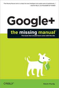 Livre numérique Google+: The Missing Manual