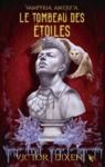 Electronic book Le Tombeau des Étoiles (Vampyria America : le cycle des desperados) - 2