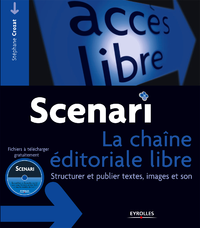 Livre numérique Scenari - La chaîne éditoriale libre