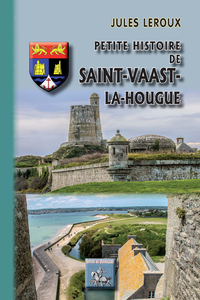Livre numérique Petite Histoire de Saint-Vaast-la-Hougue